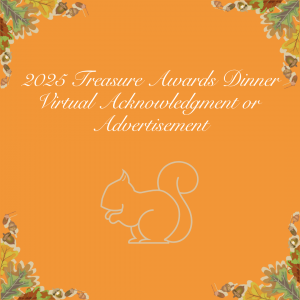 2025 Treasure Awards Dinner Virtual Acknowledgement/Ad